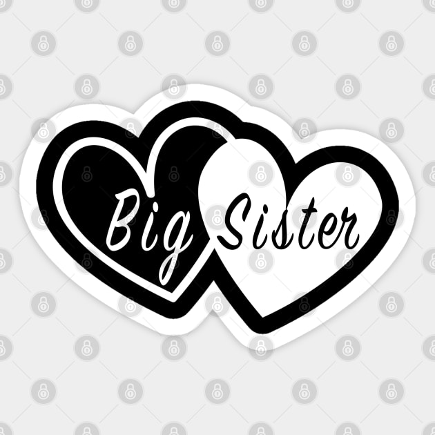 Best Big Sister Shirt Big Heart Sister Sticker by Saymen Design